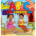 ABC God Created Me - Hardcover