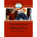 The Best-Ever Hiding Place: A Story About Forgiveness - Paperback