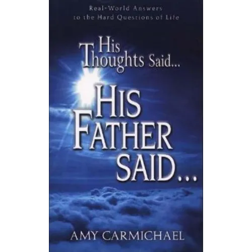 His Thoughts Said, His Father Said - Paperback