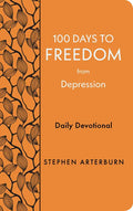 100 Days to Freedom from Depression: Daily Devotional - Imitation Leather