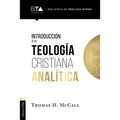 Introducción a la Teología Cristiana Analítica - Paperback