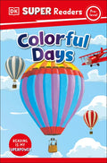 DK Super Readers Pre-Level Colorful Days - Paperback