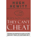 If It's Not Close, They Can't Cheat: Crushing the Democrats in Every Election and Why Your Life Depends on It - Paperback