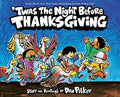 'Twas the Night Before Thanksgiving - Hardcover
