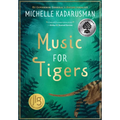Music for Tigers - Paperback