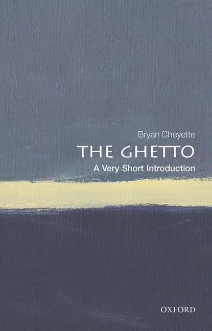 The Ghetto: A Very Short Introduction - Paperback
