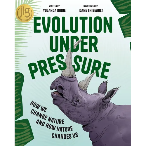 Evolution Under Pressure: How We Change Nature and How Nature Changes Us - Hardcover