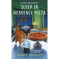 Sleep in Heavenly Pizza: A Deep Dish Mystery - Paperback
