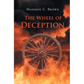 The Wheel of Deception - Paperback