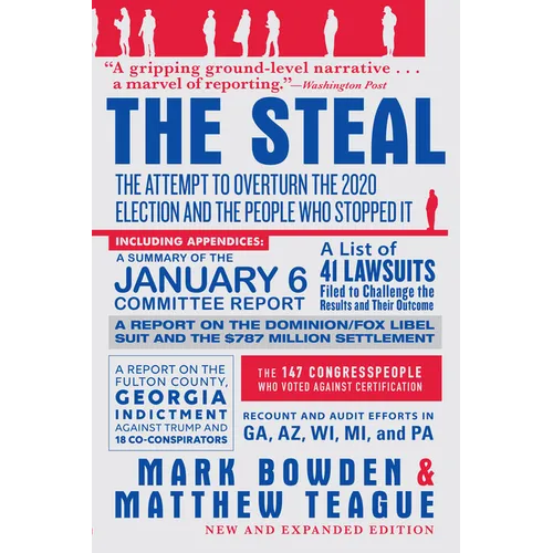 The Steal: The Attempt to Overturn the 2020 Election and the People Who Stopped It - Paperback