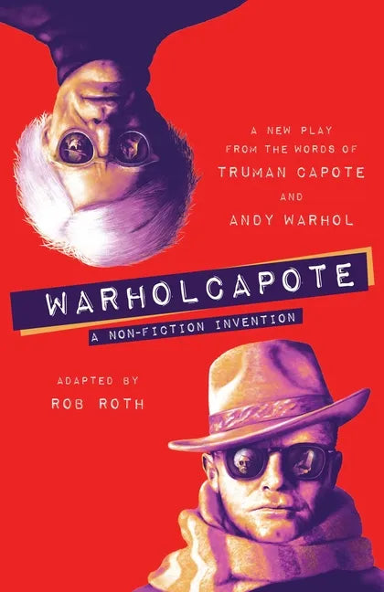 Warholcapote: A Non-Fiction Invention - Hardcover