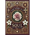 The Story of a Soul (Collector's Edition) (Laminated Hardback with Jacket) - Hardcover