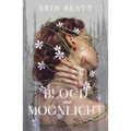 Blood and Moonlight - Paperback