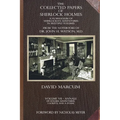 The Collected Papers of Sherlock Holmes - Volume 7: A Florilegium of Sherlockian Adventures in Multiple Volumes - Paperback