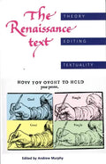 The Renaissance Text: Theory, Editing, Textuality - Paperback