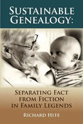 Sustainable Genealogy: Separating Fact from Fiction in Family Legends - Paperback