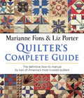 Quilter's Complete Guide: The Definitive How-To Manual by Two of America's Most Trusted Quilters - Paperback