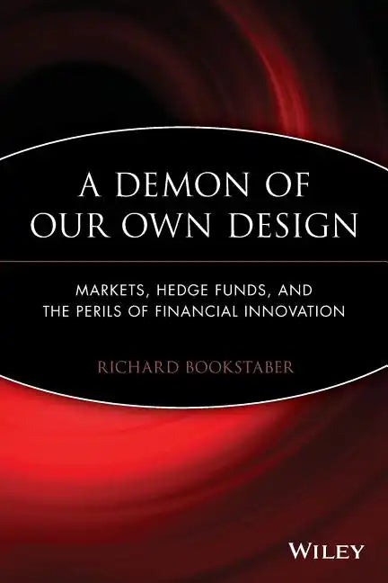 A Demon of Our Own Design - Paperback