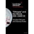 'Ethiopia' and the World, 330-1500 CE - Paperback