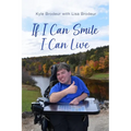If I Can Smile I Can Live - Paperback