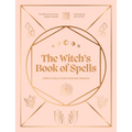 The Witch's Book of Spells: Simple Spells for Everyday Magick - Hardcover