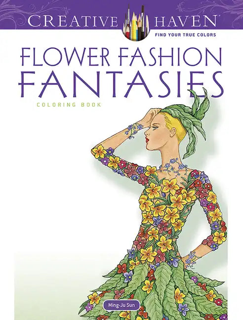 Flower Fashion Fantasies - Paperback