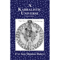 A Kabbalistic Universe - Hardcover