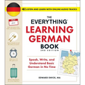 The Everything Learning German Book, 3rd Edition: Speak, Write, and Understand Basic German in No Time - Paperback