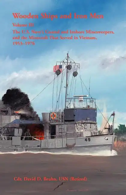 Wooden Ships and Iron Men - Paperback