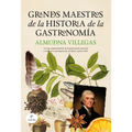 Grandes Maestros de la Historia de la Gastronomía - Paperback