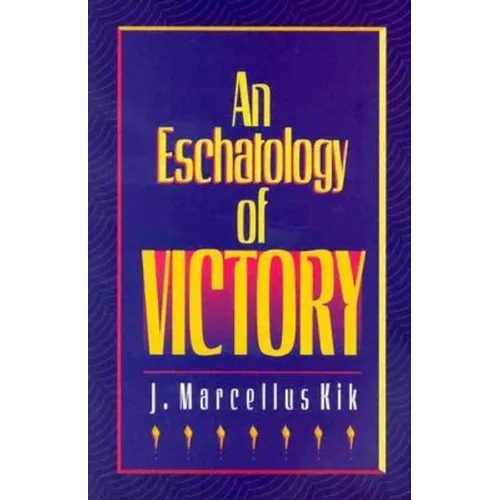 Eschatology of Victory - Paperback