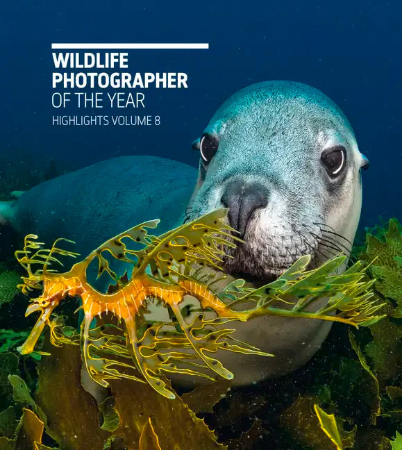 Wildlife Photographer of the Year: Highlights Volume 8: Volume 8 - Paperback
