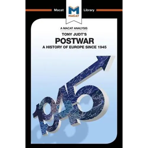 An Analysis of Tony Judt's Postwar: A History of Europe since 1945 - Paperback
