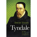 Tyndale: The Man Who Gave God an English Voice - Paperback