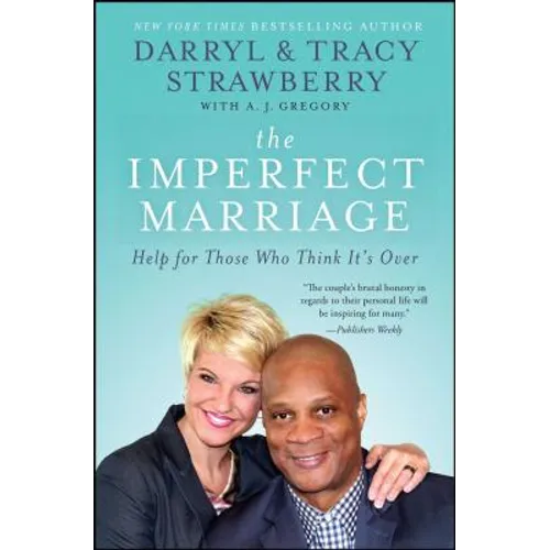 The Imperfect Marriage: Help for Those Who Think It's Over - Paperback
