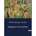 Imaginary Conversations - Paperback