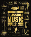 The Classical Music Book - Paperback