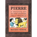 Pierre: A Cautionary Tale in Five Chapters and a Prologue - Board Book