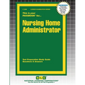 Nursing Home Administrator - Paperback