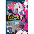 Catalog of Wonders, Vol. 1: Instant Grim Reaper, Friend Prize Draw, and Other Stories Volume 1 - Paperback