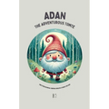 Adan the Adventurous Tomte And Other Bilingual Swedish-English Stories for Kids - Paperback