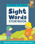 Learn to Read: Sight Words Storybook: 25 Simple Stories & Activities for Beginner Readers - Paperback
