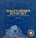 What's Hidden in the Sky: Animal Constellations Around the World (Shine a Light Books for Children; Kids Interactive Books) - Paperback