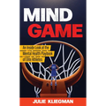 Mind Game: An Inside Look at the Mental Health Playbook of Elite Athletes - Hardcover