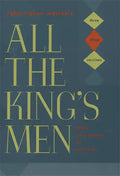 Robert Penn Warren's "All the King's Men": Three Stage Versions - Hardcover