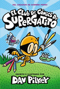 El Club de Cómics de Supergatito (Cat Kid Comic Club) - Hardcover