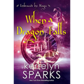 When a Dragon Falls - Paperback