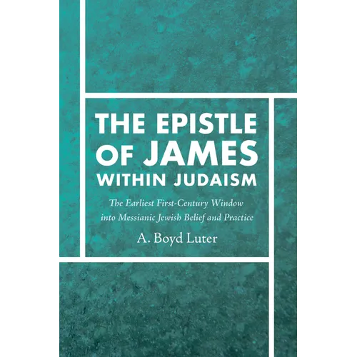 The Epistle of James within Judaism - Hardcover