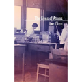 The Lives of Atoms - Paperback