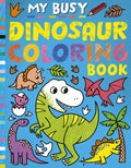 My Busy Dinosaur Coloring Book - Paperback